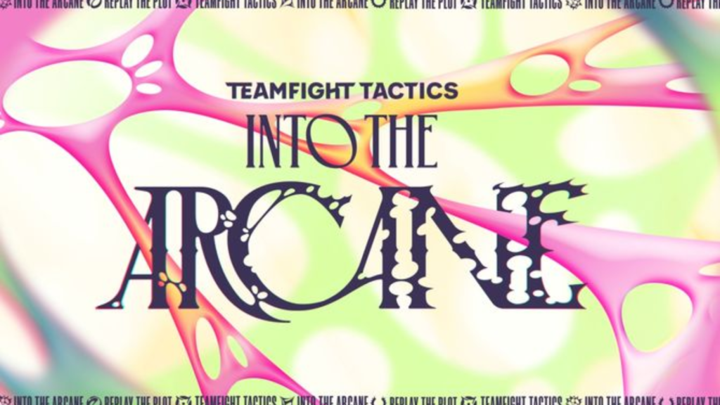 Into the arcane, TFT set 13
